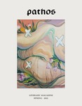 Pathos, Spring 2021 by Portland State University. Student Publications Board