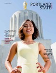 Portland State Magazine by Portland State University. Office of University Communications